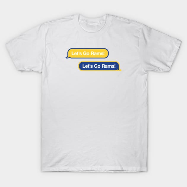 Let's Go Rams Text Message T-Shirt by Rad Love